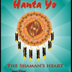 Hanta Yo with Hemi-Sync® DVD