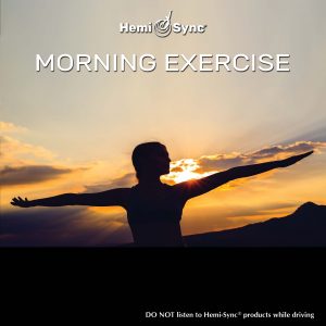 Morning Exercise